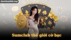 Đánh giá chất lượng game tại sân chơi Sumclub